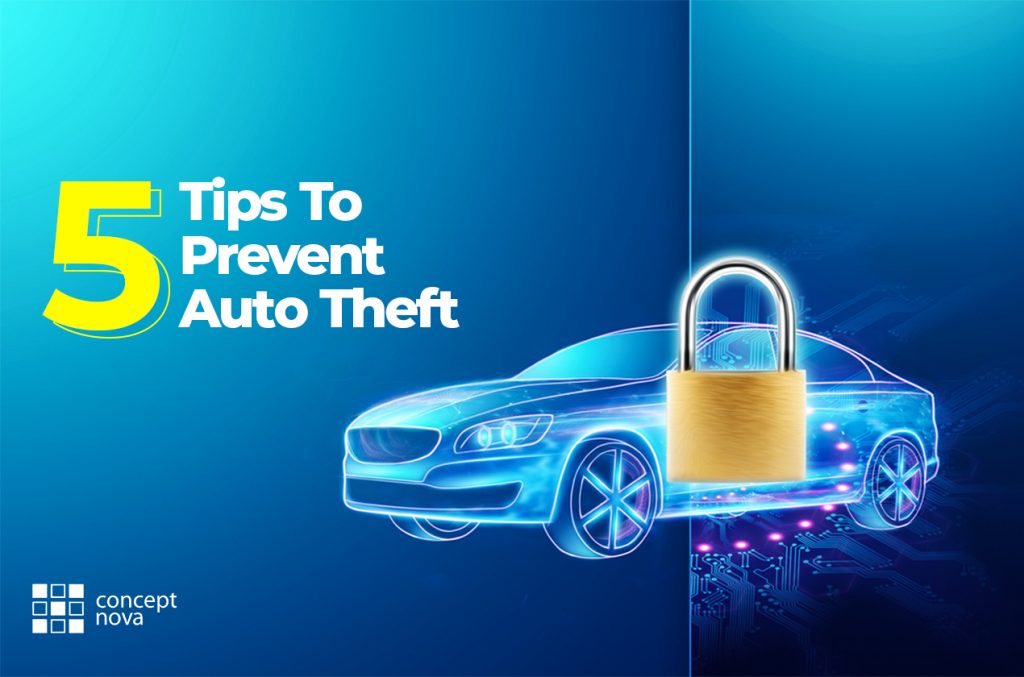 5 Tips To Prevent Auto Theft Concept Nova Blog